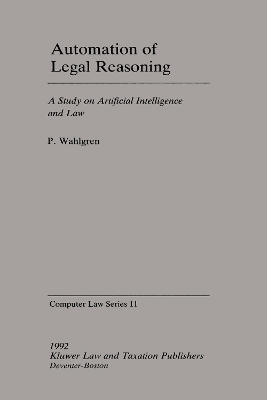 Automation of Legal Reasoning - Peter Wahlgren