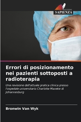 Errori di posizionamento nei pazienti sottoposti a radioterapia