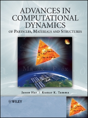 Advances in Computational Dynamics of Particles, Materials and Structures - J Har