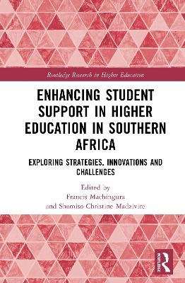 Enhancing Student Support in Higher Education in Southern Africa