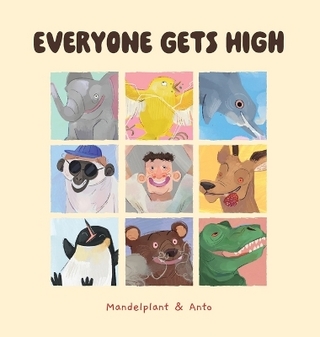 Everyone Gets High