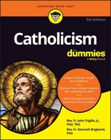 Catholicism For Dummies - Trigilio, Rev. John; Brighenti, Rev. Kenneth