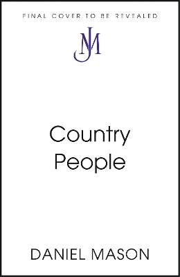 Country People - Daniel Mason