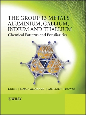 The Group 13 Metals – Aluminium, Gallium, Indium and Thallium