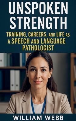 Unspoken Strength - Brian Thomas