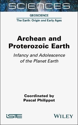 Archean and Proterozoic Earth