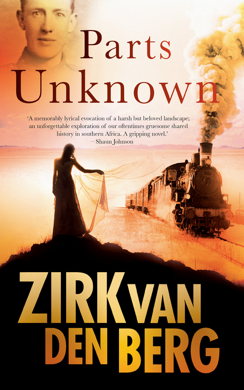 Parts Unknown - Zirk Van Den Berg