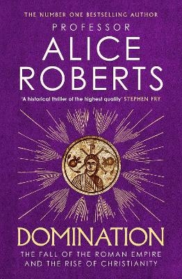 Domination - Alice Roberts