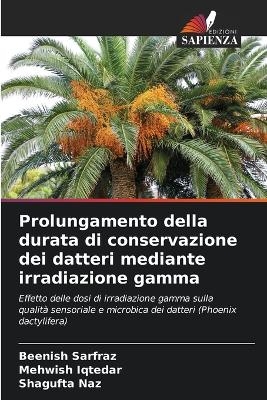 Prolungamento della durata di conservazione dei datteri mediante irradiazione gamma