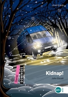 Dominoes: Starter:: Kidnap! Audio Pack - John Escott
