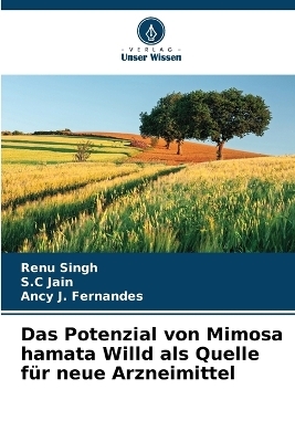 Das Potenzial von Mimosa hamata Willd als Quelle für neue Arzneimittel