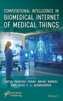 Computational Intelligence in Biomedical Internet of Medical Things - 