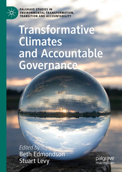 Transformative Climates and Accountable Governance - 
