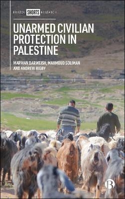 Unarmed Civilian Protection in Palestine