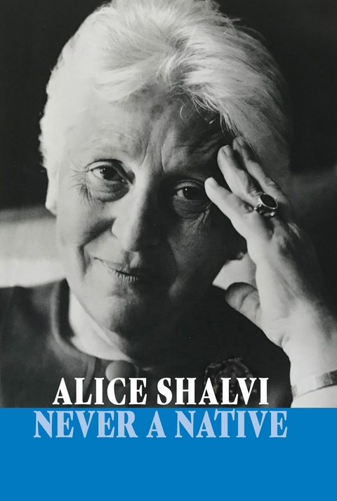 Never a Native -  Alice Shalvi