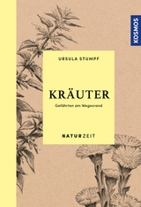 Naturzeit Kr&auml;uter - Ursula Stumpf