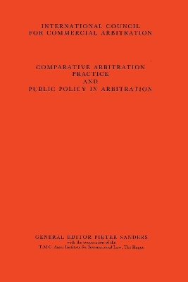 Comparative Arbitration Practice and Public Policy in Arbitration