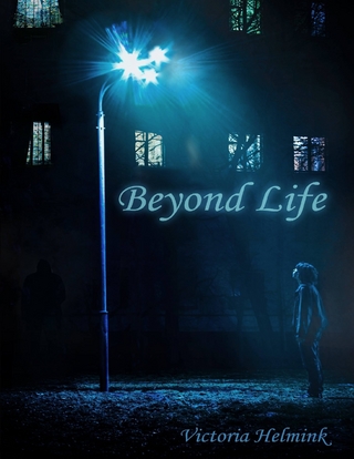 Beyond Life