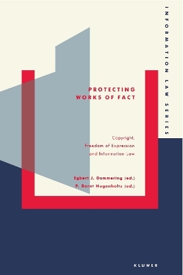 Protecting Works of Fact - Egbert J. Dommering