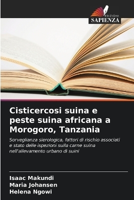 Cisticercosi suina e peste suina africana a Morogoro, Tanzania