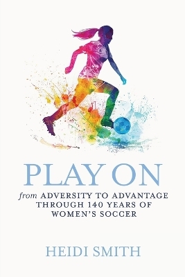 Play On - Heidi Smith