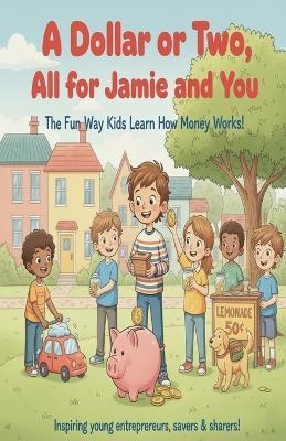 A Dollar or Two, All for Jamie and You - Thomas Abi Rached
