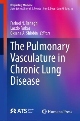 The Pulmonary Vasculature in Chronic Lung Disease - 