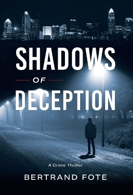Shadows of Deception - Bertrand Fote