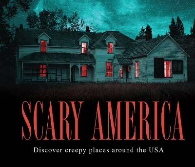 Scary America -  Publications International Ltd