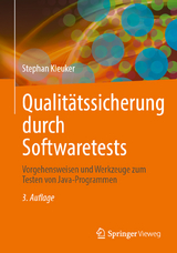 Qualitätssicherung durch Softwaretests - Kleuker, Stephan