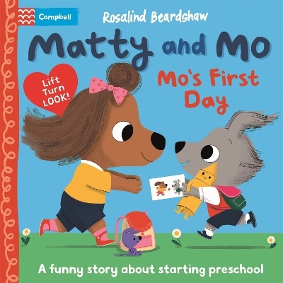 Mo's First Day - Campbell Books