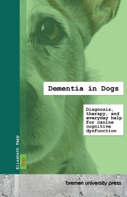 Dementia in Dogs - Elisabeth Napp