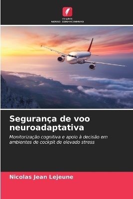 Seguran&ccedil;a de voo neuroadaptativa - Nicolas Jean Lejeune