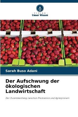 Der Aufschwung der ökologischen Landwirtschaft