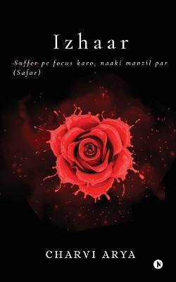 Izhaar -  Charvi Arya