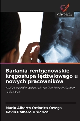 Badania rentgenowskie kręgoslupa lędźwiowego u nowych pracowników