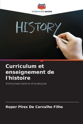 Curriculum et enseignement de l'histoire