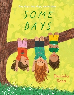 Some Days - Daniela Sosa