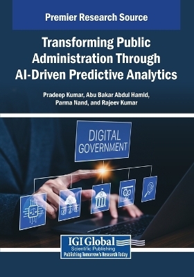Transforming Public Administration Through AI-Driven Predictive Analytics