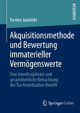 Akquisitionsmethode und Bewertung immaterieller Verm&ouml;genswerte - Torsten Jaskolski