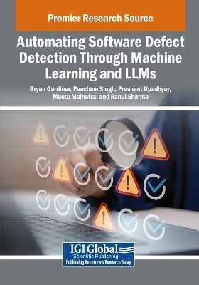 Automating Software Defect Detection Through Machine Learning and LLMs - 