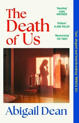The Death of Us - Abigail Dean