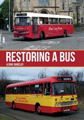 Restoring a Bus - Kenny Barclay