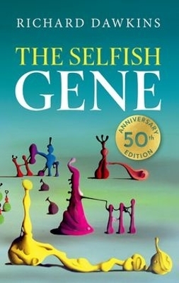 The Selfish Gene - Richard Dawkins