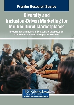 Diversity and Inclusion-Driven Marketing for Multicultural Marketplaces - 