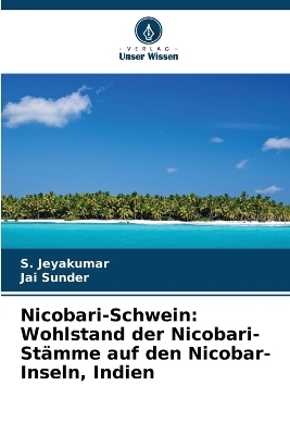 Nicobari-Schwein - S Jeyakumar, Jai Sunder
