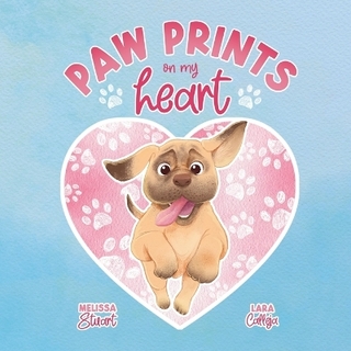 Paw Prints On My Heart