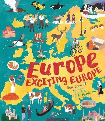 Europe, Exciting Europe - Ben Lerwill
