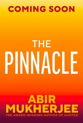 The Pinnacle - Abir Mukherjee