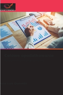 Celowe opodatkowanie